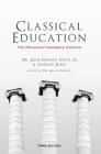 Classical Education: The Movement Sweeping America Cover Image