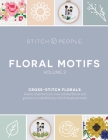 Stitch People Floral Motifs: Volume 2 By Elizabeth Dabczynski-Bean Cover Image