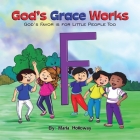 God's Grace Works Cover Image