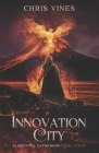Innovation City: A Portal Cultivation Fantasy Saga Cover Image