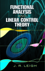 Functional Analysis and Linear Control Theory (Dover Books on Engineering) Cover Image