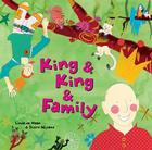 King and King and Family Cover Image