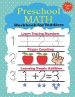 Preschool Math Workbook for Toddlers Ages 3+: Essential Workbook for preschool, First Handwriting, Coloring Designs Book, exercise, Easy Learn, Kinder By Aridje Eldjena Cover Image