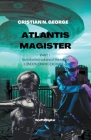 Atlantis Magister By Cristian N. George Cover Image