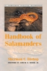 Handbook of Salamanders (Comstock Classic Handbooks) By Sherman C. Bishop, Edmund D. Brodie (Foreword by) Cover Image