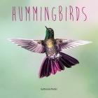 Hummingbirds By Bonnie Bader Cover Image
