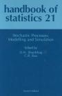 Stochastic Processes: Modeling and Simulation: Volume 21 (Handbook of Statistics #21) Cover Image