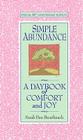 Simple Abundance: A Daybook of Comfort of Joy Cover Image