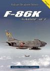 F-86k Sabre Jet By Federico Anselmino, Claudio Col (Translator), Mauro Cini (Illustrator) Cover Image