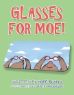 Glasses for Moe! Cover Image