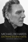 Entrances and Exits By Michael Richards, Jerry Seinfeld (Foreword by) Cover Image