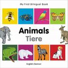 My First Bilingual Book–Animals (English–German) By Milet Publishing Cover Image