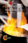 Chemistry in Your Kitchen By Matthew Hartings Cover Image