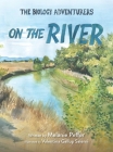 The Biology Adventurers: On the River Cover Image