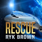 Rescue Lib/E By Ryk Brown, Jeffrey Kafer (Read by) Cover Image