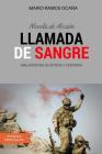 Llamada de Sangre: Novela de Acción By Mario Ramos Ocana Cover Image