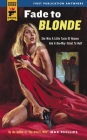Fade to Blonde By Max Phillips Cover Image