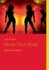 Move Your Body: Rajaton eurodance Cover Image