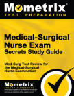 Medical-Surgical Nurse Exam Secrets: Study Guide By Mometrix Media Cover Image