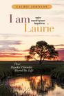 I Am Laurie: How Bipolar Disorder Altered My Life Cover Image