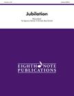 Jubilation (Eighth Note Publications) By Richard Byrd (Composer) Cover Image