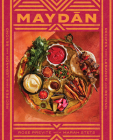 Maydan: Home Cooking from the Middle East By Rose Previte Cover Image
