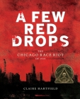 A Few Red Drops By Claire Hartfield Cover Image