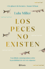 Los Peces No Existen By Lulu Miller Cover Image