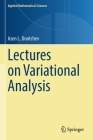 Lectures on Variational Analysis (Applied Mathematical Sciences #205) By Asen L. Dontchev Cover Image