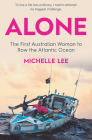 Solo: The First Australian Women to Row the Atlantic Ocean By Michelle Lee Cover Image