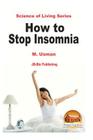 How to Stop Insomnia By John Davidson, Mendon Cottage Books (Editor), M. Usman Cover Image