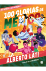 100 glorias de México: De niños a campeones / 100 Sources of Mexican Pride Cover Image