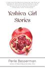 Yeshiva Girl Stories Cover Image