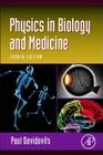 Physics in Biology and Medicine (Complementary Science) Cover Image
