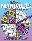 Floral Mandalas: Adult Coloring Book By Tabitha L. Barnett Cover Image