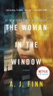 The Woman in the Window [Movie Tie-In] By A. J. Finn Cover Image
