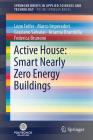Active House: Smart Nearly Zero Energy Buildings By Lone Feifer, Marco Imperadori, Graziano Salvalai Cover Image