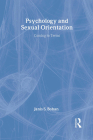 Psychology and Sexual Orientation: Coming to Terms By Janis S. Bohan Cover Image