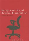 Doing Your Social Science Dissertation (Sage Study Skills) By Judith Burnett Cover Image