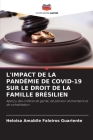 L'Impact de la Pandémie de Covid-19 Sur Le Droit de la Famille Brésilien Cover Image
