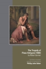 The Tragedy of Pious Antigone (1580) by Robert Garner (Medieval and Renaissance Texts and Studies #555) Cover Image