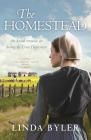 The Homestead: The Dakota Series, Book 1 By Linda Byler Cover Image