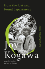 From the Lost and Found Department: New and Selected Poems By Joy Kogawa, Brandon Shimoda (Introduction by) Cover Image
