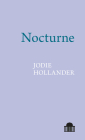 Nocturne (Pavilion Poetry Lup) By Jodie Hollander Cover Image