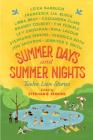 Summer Days and Summer Nights: Twelve Love Stories Cover Image