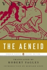 The Aeneid: (Penguin Classics Deluxe Edition) Cover Image