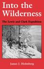 Into the Wilderness: The Lewis and Clark Expedition (New Books for New Readers) Cover Image