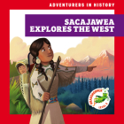 Sacajawea Explores the West Cover Image
