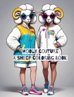 Wooly Couture: A Sheep Coloring Book By Jibril Kotita Cover Image