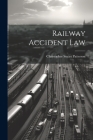 Railway Accident Law Cover Image